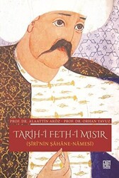Tarih-i Feth-i Mısır Şiri`nin Şahane Namesi - Palet Yayınları