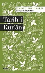 Tarih-i Kur`an - Çizgi Kitabevi Yayınları