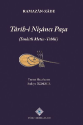 Tarih-i Nişancı Paşa Tenkitli Metin-Tahlil - Türk Tarih Kurumu Yayınları