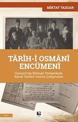 Tarih-i Osmani Encümeni - Çınaraltı Yayınları