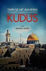 Tarih ile Mit Arasında Kudüs - Kopernik Kitap