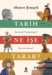 Tarih Ne İşe Yarar? - 1