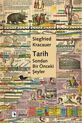 Tarih: Sondan Bir Önceki Şeyler - Metis Yayınları