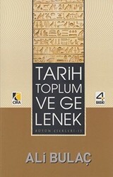 Tarih Toplum ve Gelenek - Çıra Yayınları