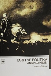 Tarih ve Politika Ansiklopedisi - Ötüken Neşriyat