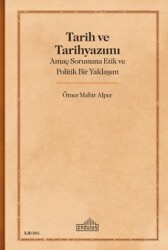 Tarih ve Tarihyazımı - Endülüs Yayınları