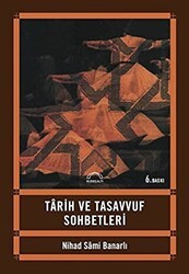Tarih ve Tasavvuf Sohbetleri - Kubbealtı Neşriyatı Yayıncılık