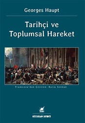 Tarihçi ve Toplumsal Hareket - Ayrıntı Yayınları