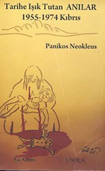 Tarihe Işık Tutan Anılar - Kalkedon Yayıncılık