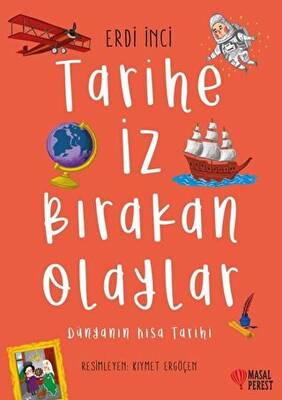Tarihe İz Bırakan Olaylar - 1