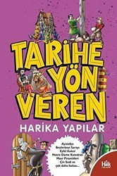 Tarihe Yön Veren Harika Yapılar - Halk Kitabevi