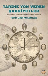 Tarihe Yön Veren Şahsiyetler - Tunç Yayıncılık