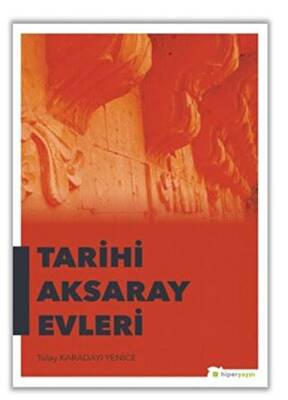 Tarihi Aksaray Evleri - 1