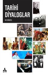 Tarihi Diyaloglar - Sonçağ Yayınları