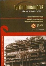 Tarihi Konuşuyoruz Sempozyumları 1 - Doğu Kitabevi