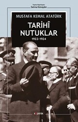 Tarihi Nutuklar 1922-1924 - Kopernik Kitap