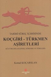 Tarihi Süreç İçerisinde Koçgiri - Türkmen Aşiretleri - Can Yayınları (Ali Adil Atalay)