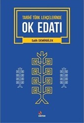 Tarihi Türk Lehçelerinde Ok Edatı - Kriter Yayınları