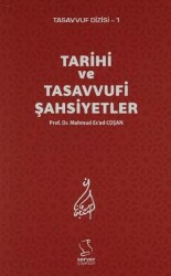 Tarihi ve Tasavvufi Şahsiyetler - Server Yayınları