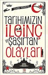 Tarihimizin İlginç ve Şaşırtan Olayları - Panama Yayıncılık