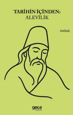 Tarihin İçinden Alevilik - 1