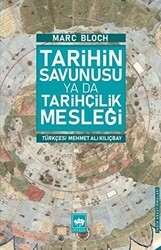 Tarihin Savunusu ya da Tarihçilik Mesleği - Ötüken Neşriyat