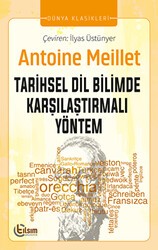 Tarihsel Dil Bilimde Karşılaştırmalı Yöntem - Tılsım Yayınevi