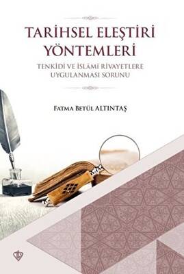 Tarihsel Eleştiri Yöntemleri - 1