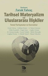 Tarihsel Materyalizm ve Uluslararası İlişkiler - İmge Kitabevi Yayınları