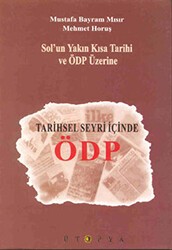 Tarihsel Seyri İçinde ÖDP - Ütopya Yayınevi