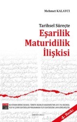 Tarihsel Süreçte Eşarilik Maturidilik İlişkişi - Ankara Okulu Yayınları