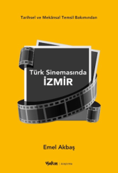 Tarihsel ve Mekansal Temsil Bakımından Türk Sinemasında İzmir - Yakın Kitabevi
