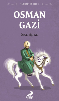 Tarihsever Çocuk Osman Gazi - 1