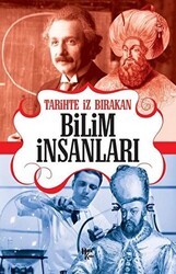 Tarihte İz Bırakan Bilim İnsanları - Halk Kitabevi