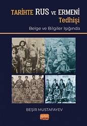 Tarihte Rus Ve Ermeni Tedhişi Belge Ve Bilgiler Işığında - 1