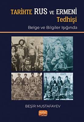 Tarihte Rus Ve Ermeni Tedhişi Belge Ve Bilgiler Işığında - 1