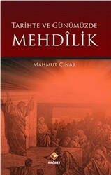 Tarihte ve Günümüzde Mehdilik - Rağbet Yayınları