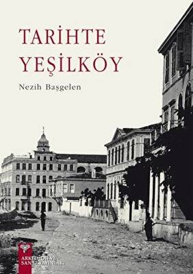 Tarihte Yeşilköy - 1