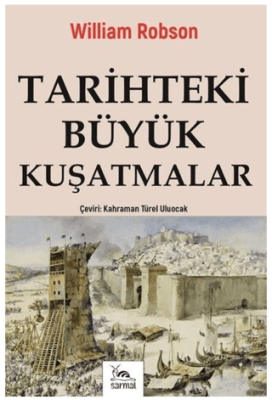 Tarihteki Büyük Kuşatmalar - 1