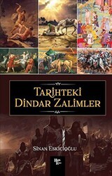Tarihteki Dindar Zalimler - Halk Kitabevi