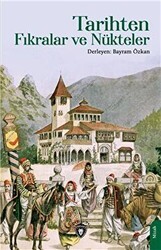 Tarihten Fıkralar ve Nükteler - Dorlion Yayınları
