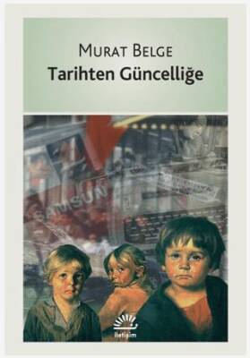 Tarihten Güncelliğe - 1