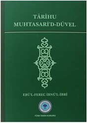 Tarihu Muhtasari`d-Düvel - Türk Tarih Kurumu Yayınları