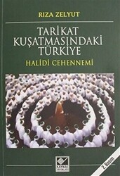 Tarikat Kuşatmasındaki Türkiye - Kaynak Yayınları