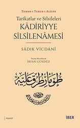 Tarikatlar ve Silsileleri - Kadiriyye Silsilenamesi - İBER