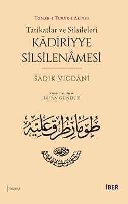 Tarikatlar ve Silsileleri - Kadiriyye Silsilenamesi - 1
