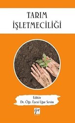 Tarım İşletmeciliği - Gazi Kitabevi