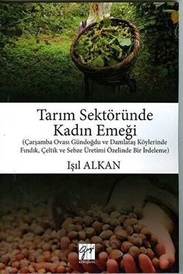 Tarım Sektöründe Kadın Emeği - 1