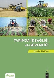 Tarımda İş Sağlığı ve Güvenliği - Dora Basım Yayın