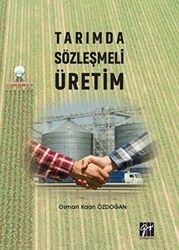Tarımda Sözleşmeli Üretim - Gazi Kitabevi
